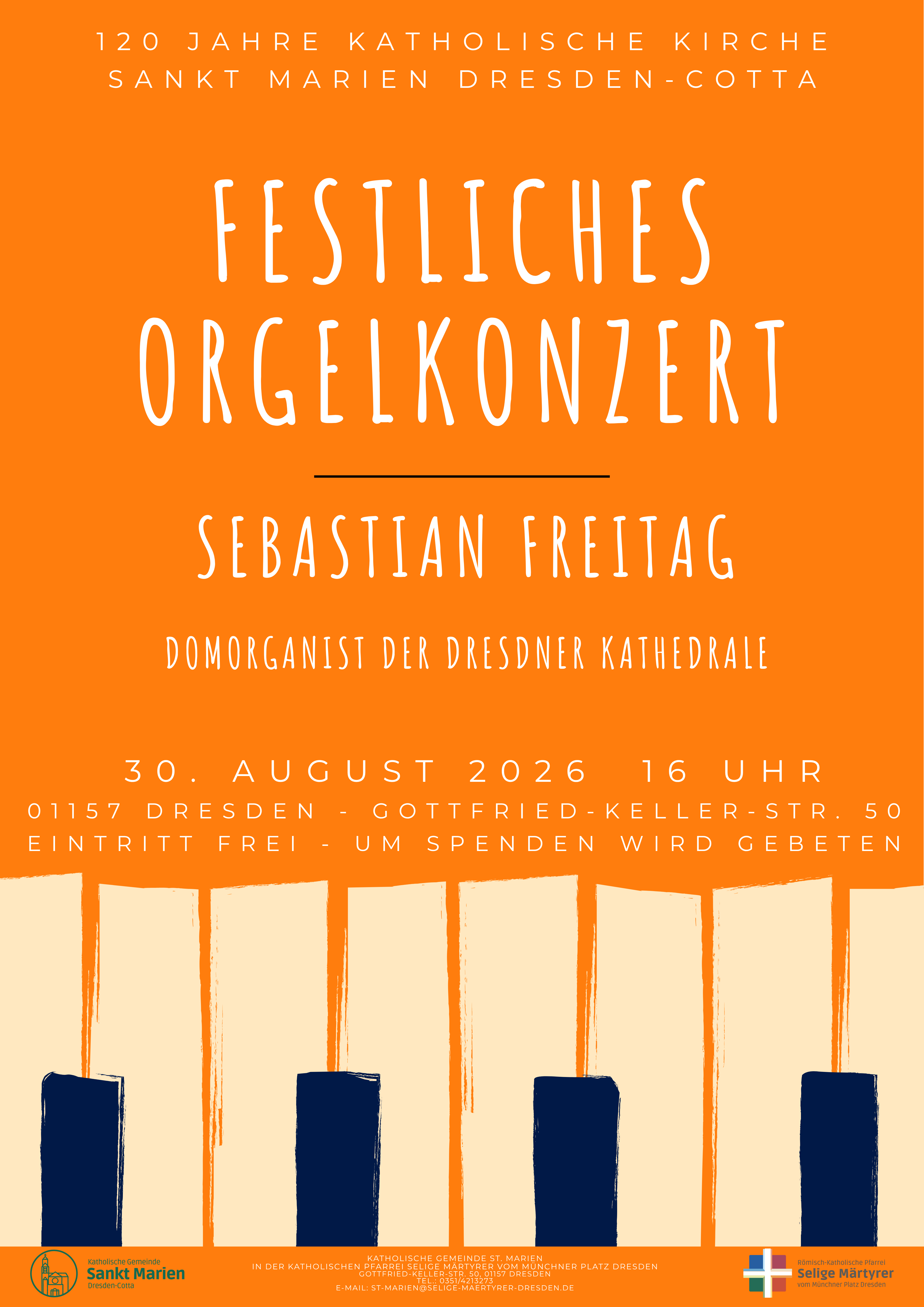 orgelkonzert sankt marien dd cotta -2- | Kath. Pfarrei Selige M&auml;rtyrer vom M&uuml;nchner Platz - Aktuelles